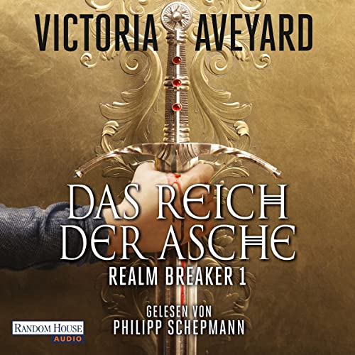 Das Reich der Asche - Realm Breaker: Realm Breaker 1