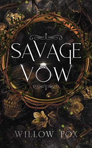 Savage Vow: Dark Mafia Arranged Marriage Romance (Mafia Marriages Book 3)