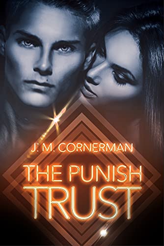 The Punish - Trust: Next Generation