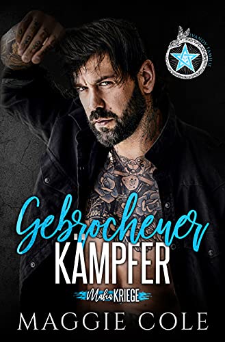 Gebrochener Kämpfer: Dunkle Mafia Romanze (Mafiakriege, Buch 2)