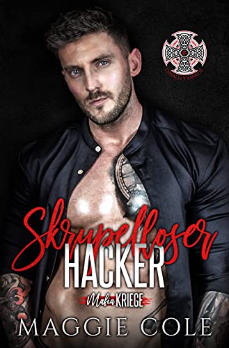 Skrupelloser Hacker: Dunkle Mafia Romanze (Mafiakriege, Buch 9)