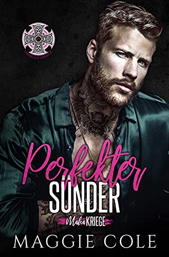 Perfekter Sünder: Dunkle Mafia Romanze (Mafiakriege, Buch 7)