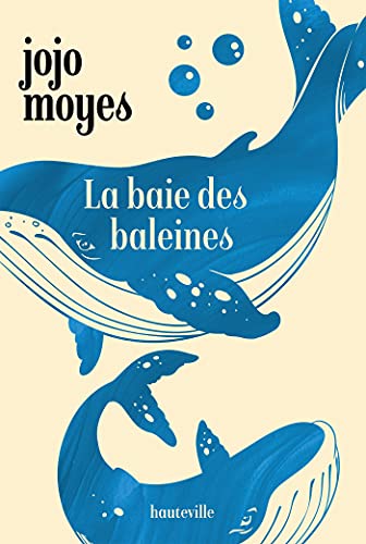 La Baie des baleines (French Edition)