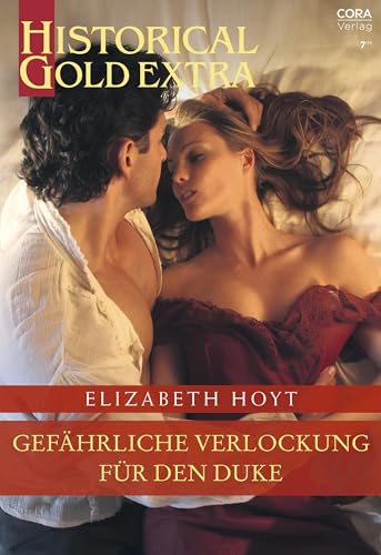 Gefährliche Verlockung für den Duke (Historical Gold Extra 134)