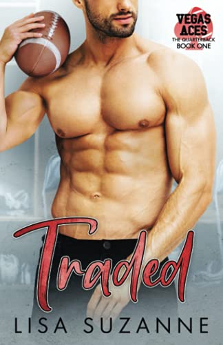 Traded (Vegas Aces: The Quarterback, Band 1)