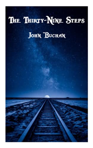 The Thirty-Nine Steps: World's Classics