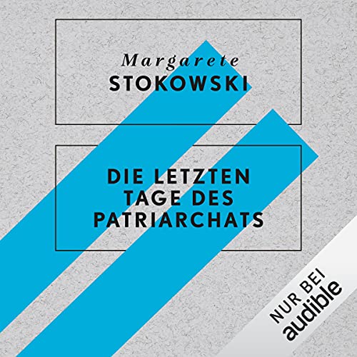 Die letzten Tage des Patriarchats
