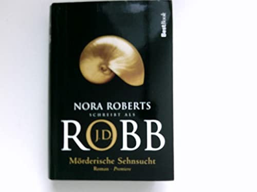 Mörderische Sehnsucht :