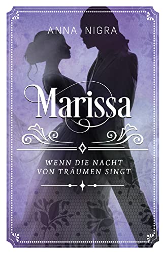 Marissa - Wenn die Nacht von Träumen singt (Cecilia)
