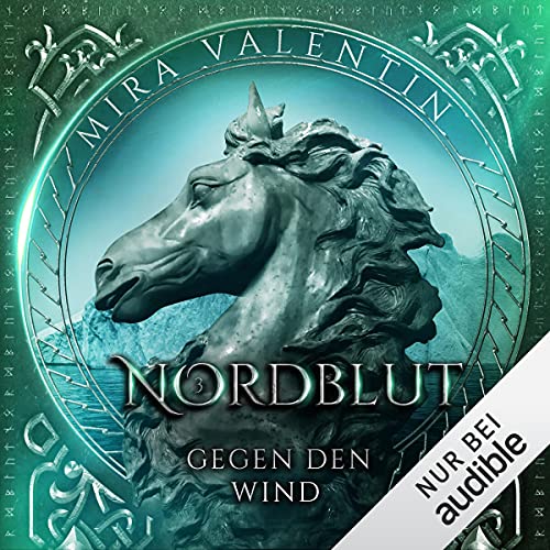 Nordblut - Gegen den Wind: Wikinger-Saga 3