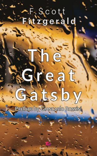 The grat Gatsby: Preface and annotated by Giancarlo Rossini