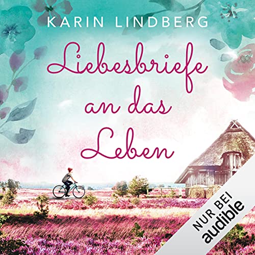 Liebesbriefe an das Leben