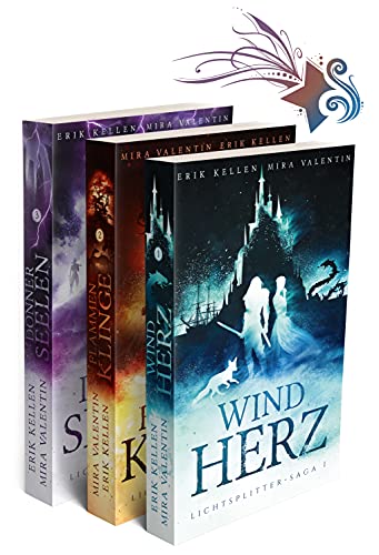 Lichtsplitter-Saga, Gesamtausgabe: Windherz, Flammenklinge, Donnerseelen