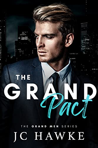 The Grand Pact (The Grand Men Series)