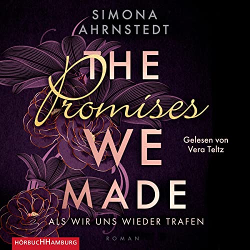 The promises we made: Als wir uns wieder trafen