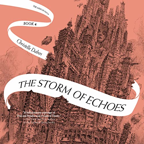 The Storm of Echoes: The Mirror Visitor Quartet, Book 4