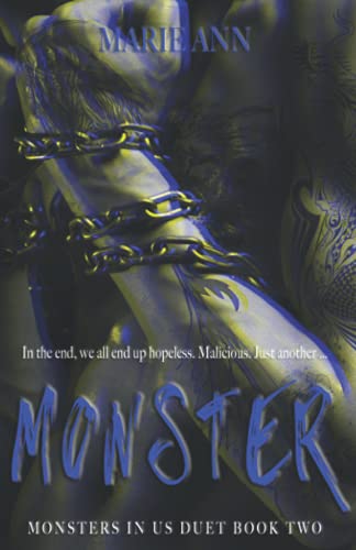 Monster: Monsters In Us Duet Book 2