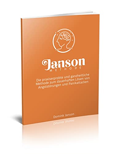 Janson Methode: Angst und Panik loswerden