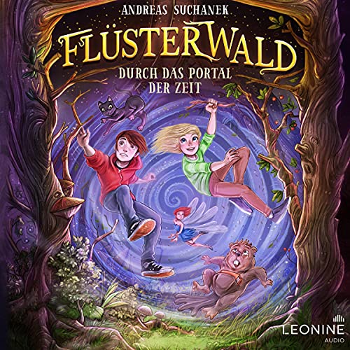 Durch das Portal der Zeit: Flüsterwald 3