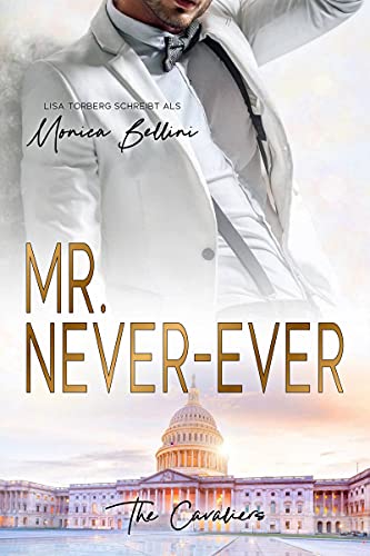 Mr. Never-Ever (The Cavaliers 1)