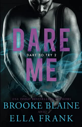 Dare Me (Dare to Try, Band 2)