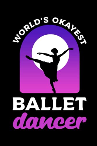 Worlds okayes Ballet Dancer: Pages for Ballet in Format