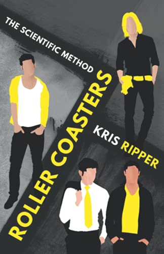 Roller Coasters (Scientific Method Universe, Band 5)