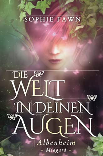 Albenheim: Midgard (Die Welt in Deinen Augen, Band 8)