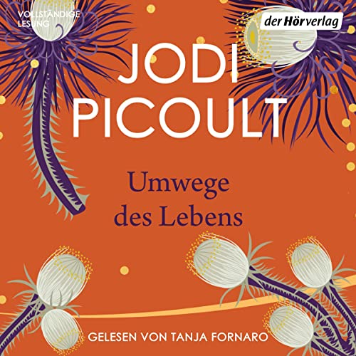 Umwege des Lebens: Roman