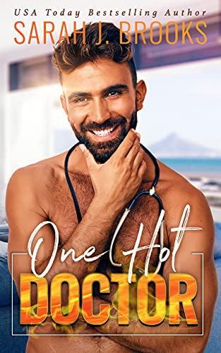 One Hot Doctor (Love on Fire 5)
