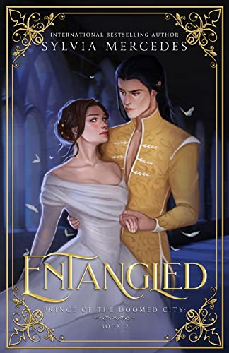 Entangled (Prince of the Doomed City Book 2)
