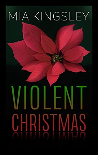 Violent Christmas (Violent Romance 2)