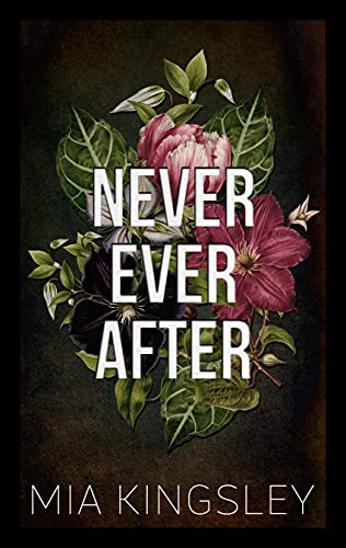 Never Ever After (Bad Fairy Tale 4)