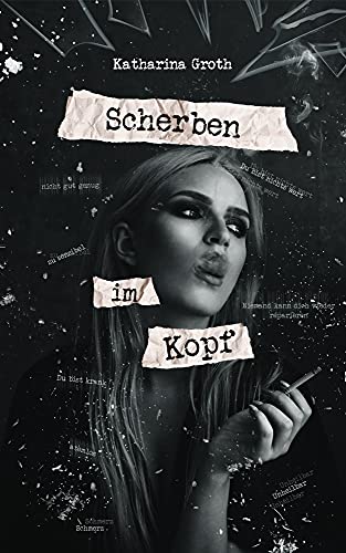 Scherben im Kopf