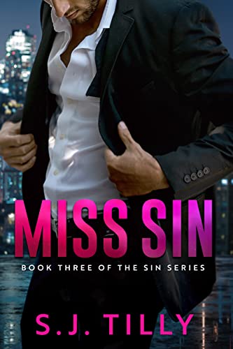 Miss Sin: Book Three of the Sin Series