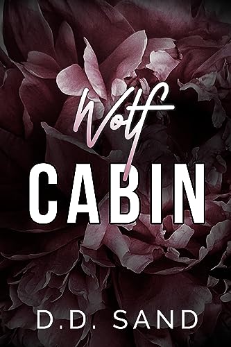 Wolf Cabin (Sinful Wolf Pack Romances)
