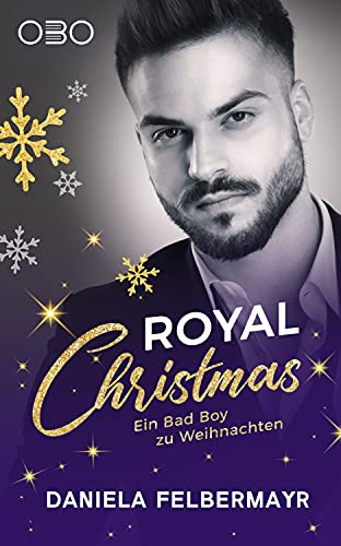 Royal Christmas (Ein Bad Boy zu Weihnachten)