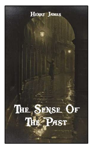 The Sense Of The Past: World's Classics