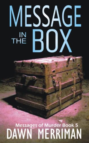 MESSSAGE in the BOX (Messages of Murder, Band 5)
