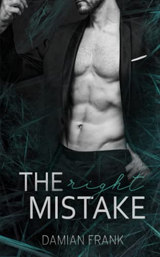 The Right Mistake: Seth & Tristan (Right Love Reihe, Band 1)