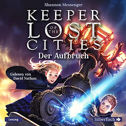Der Aufbruch: Keeper of the Lost Cities 1