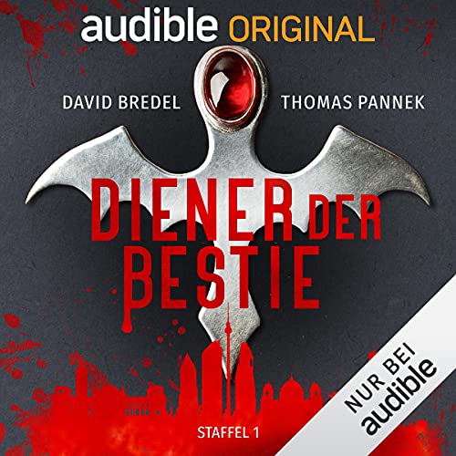 Diener der Bestie: Staffel 1