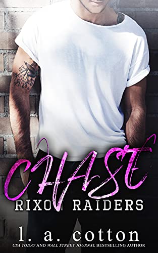 Rixon Raiders - CHASE (Die Rixon Raiders 1)
