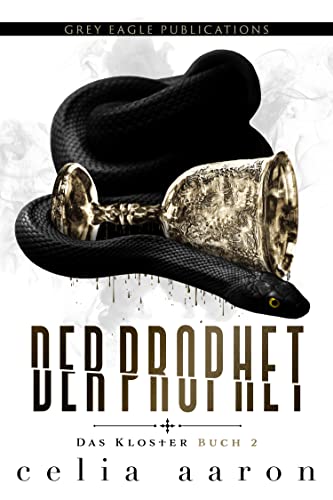 The Prophet – Der Prophet (Das Kloster 2)