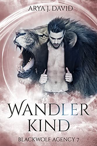 Wandlerkind: Blackwolf Agency 7 (Die Blackwolf-Akten)