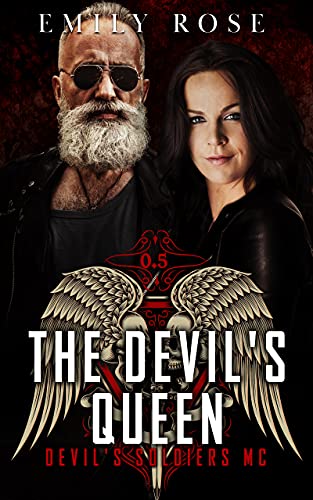 The Devil's Queen: A Later In Life MC Novella Romance (The Devil's Soldiers)