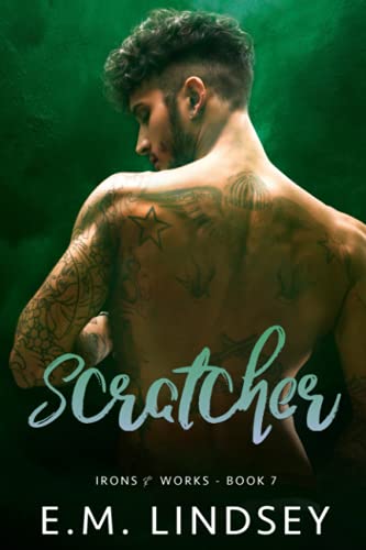 Scratcher (Irons and Works, Band 7)