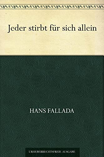 Jeder stirbt für sich allein