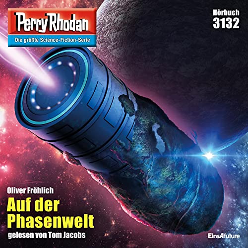Auf der Phasenwelt: Perry Rhodan 3132