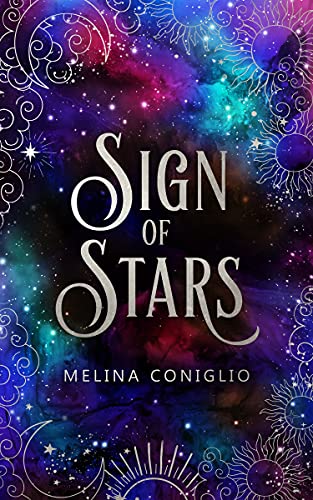 Sign of Stars (Urban Fantasy, Sternzeichen, Seelenverwandschaft)